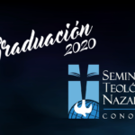 GRADUACIÓN SEMINARIO TEOLÓGICO NAZARENO DEL CONO SUR 2020