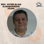 REV. VITOR ELIAS ALBUQUERQUE FILHO