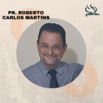 PASTOR ROBERTO CARLOS MARTINS