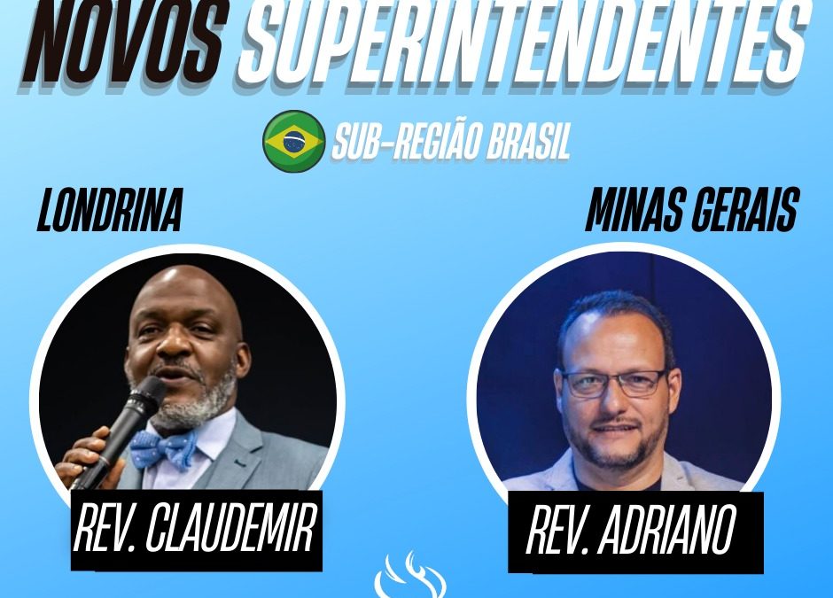 NUEVOS SUPERINTENDENTES EN BRASIL