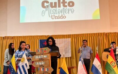 CULTO MISIONERO UNIDO EN CHILE: ORANDO POR AMÉRICA DEL SUR